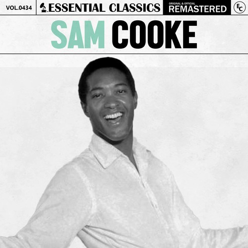 Essential Classics, Vol. 434: Sam Cooke