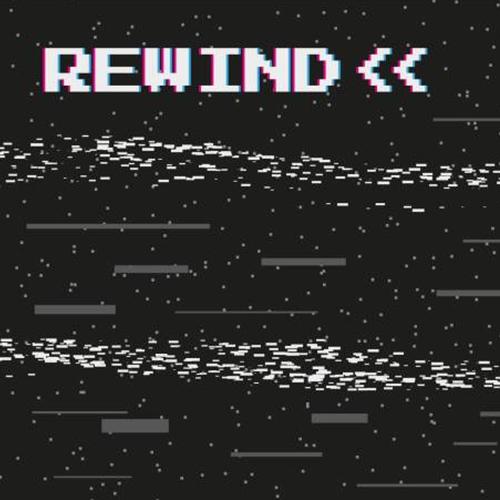 REWIND INTERLUDE !