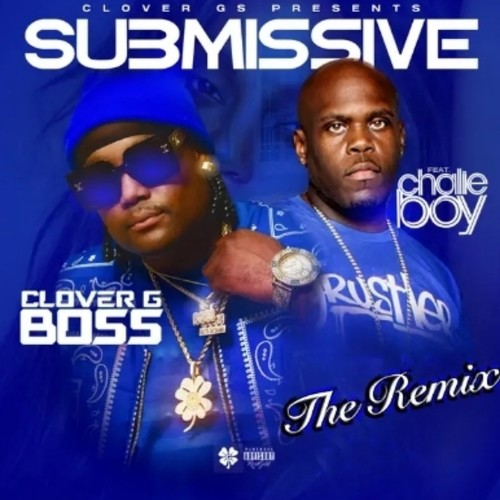 Submissive (feat. Chalie Boy) [Remix] [Explicit]