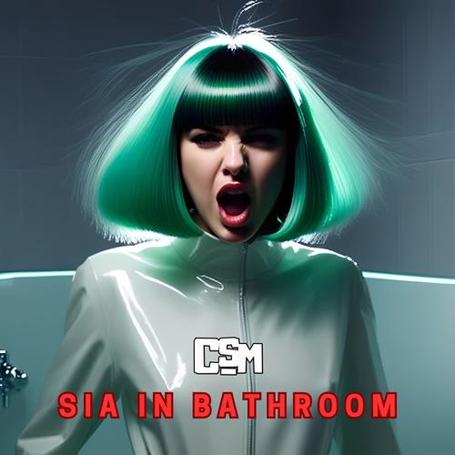 Sia in Bathroom (Explicit)