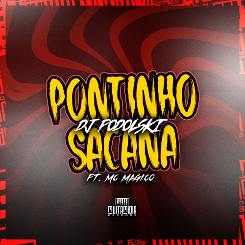 Pontinho Sacana (Explicit)