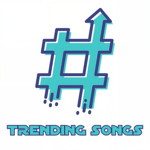 Trending Songs (Explicit)