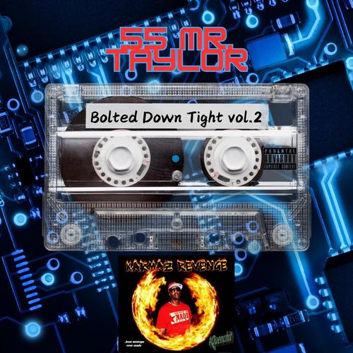 Bolted Down Tight, Vol. 2 (Explicit)