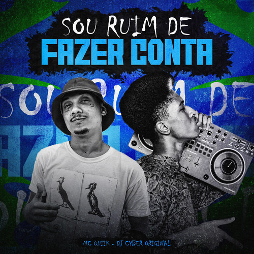 Sou Ruim de Fazer Conta (Explicit)