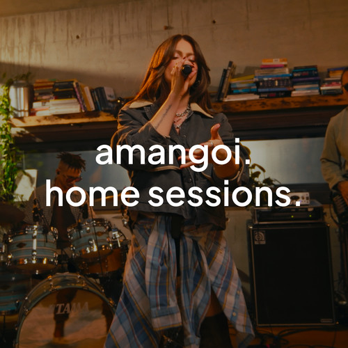 Amangoi (Home sessions)