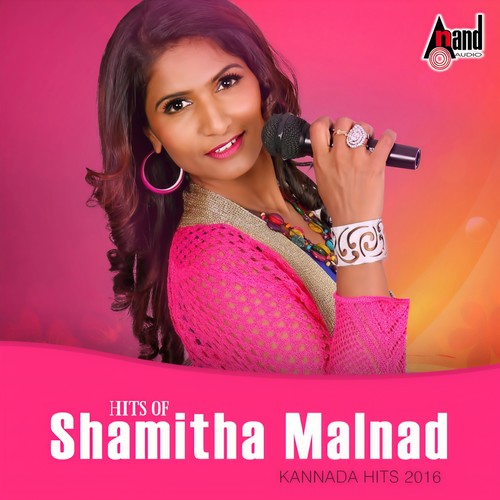 Hits of Shamitha Malnad - Kannada Hits 2016