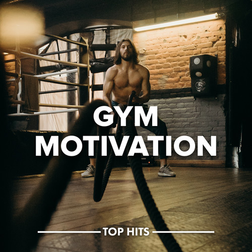 Gym Motivation (Explicit)