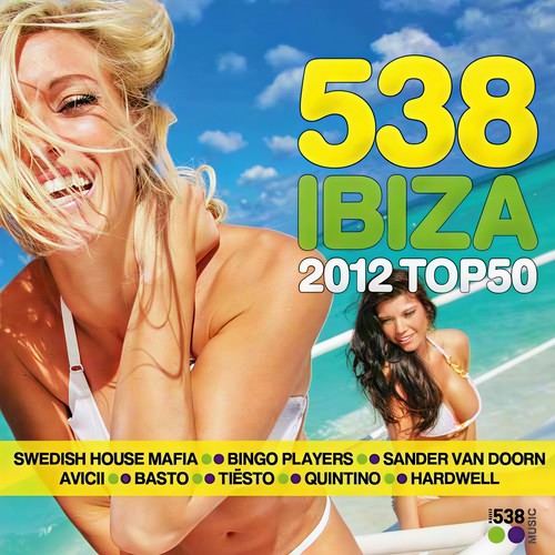 538 Ibiza 2012 Top 50