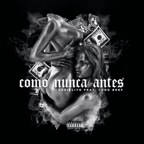 Como Nunca Antes (Explicit)