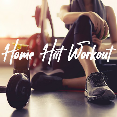 Home Hiit Workout (Explicit)