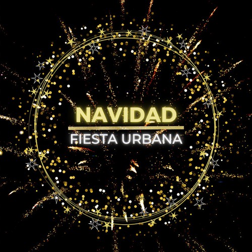 Navidad - Fiesta Urbana (Explicit)