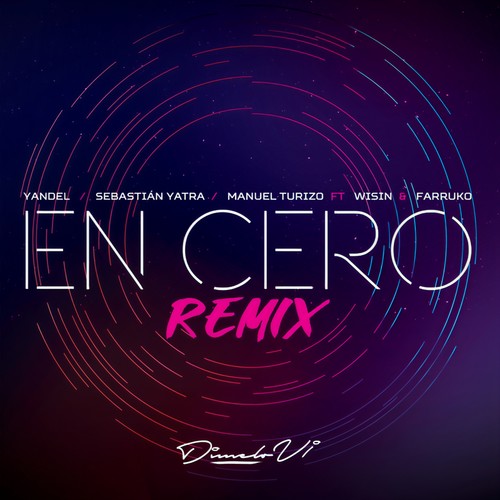 En Cero (Remix)