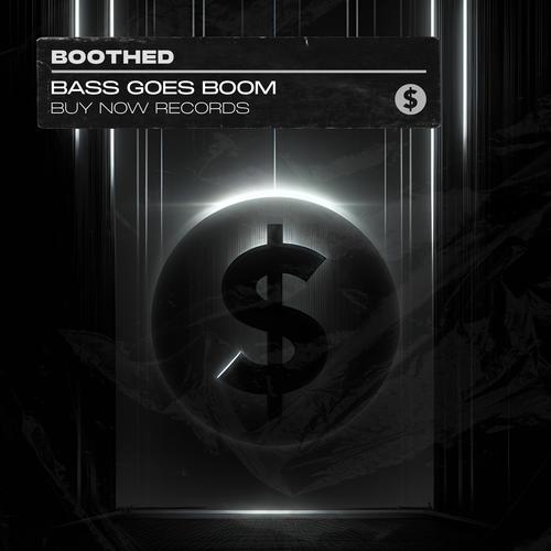Bass Goes Boom