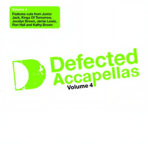Defected Accapellas Volume 4