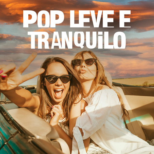 Pop Leve e Tranquilo