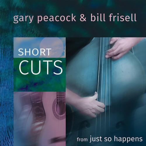 Short Cuts (from Just So Happens)