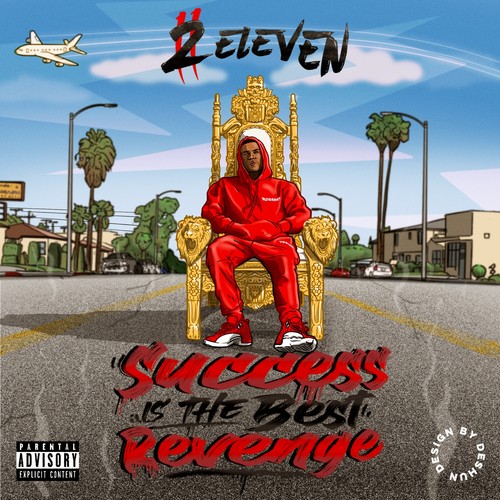 Success Is The Best Revenge (Explicit)