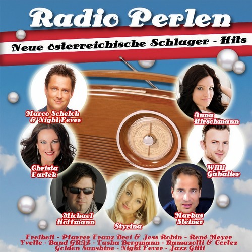 Radio Perlen (Neue österreichische Schlager - Hits)