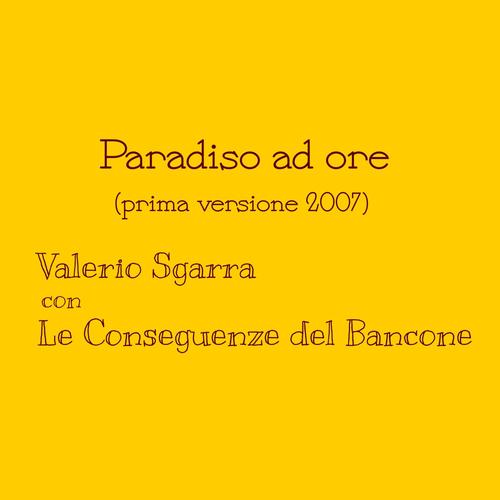 Paradiso ad ore (prima versione 2007) (feat. Giulio Fazio)