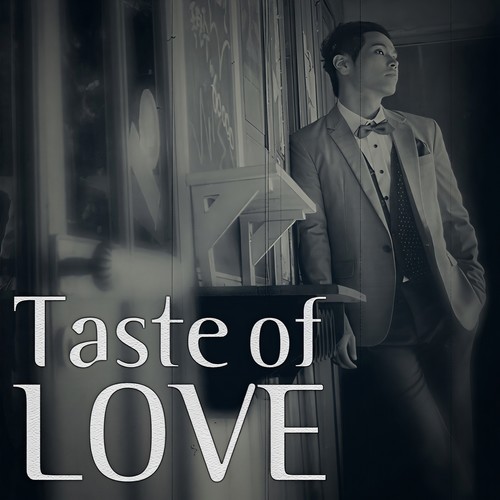 Taste Of Love