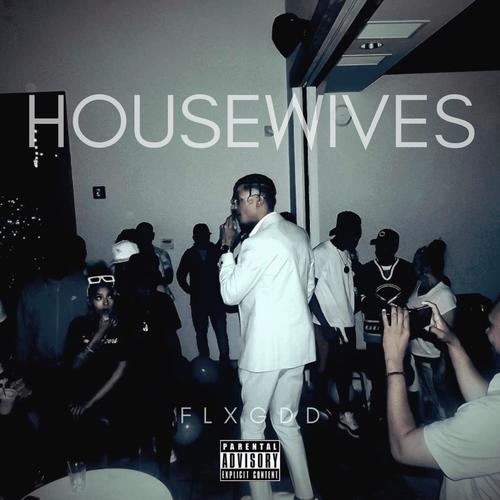 Housewives (Explicit)