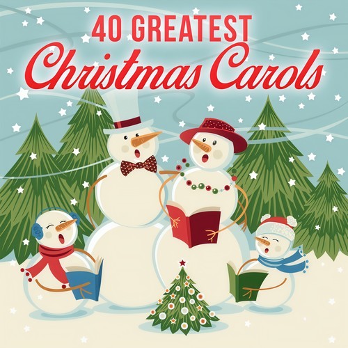 40 Greatest Christmas Carols