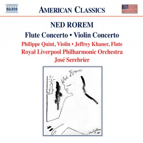 ROREM, N.: Violin Concerto / Flute Concerto / Pilgrims (Khaner, Quint, Royal Liverpool Philharmonic, Serebrier)