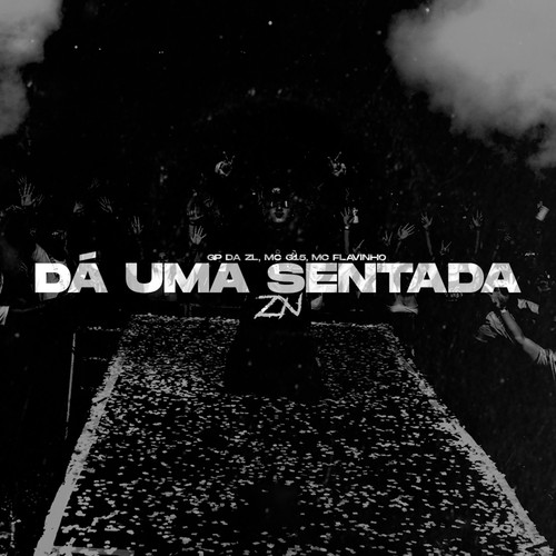 Da Uma Sentada ZN (Explicit)