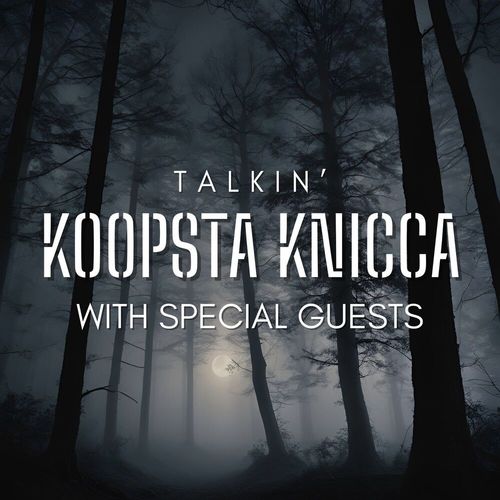 Talkin': Koopsta Knicca with Special Guests (Explicit)