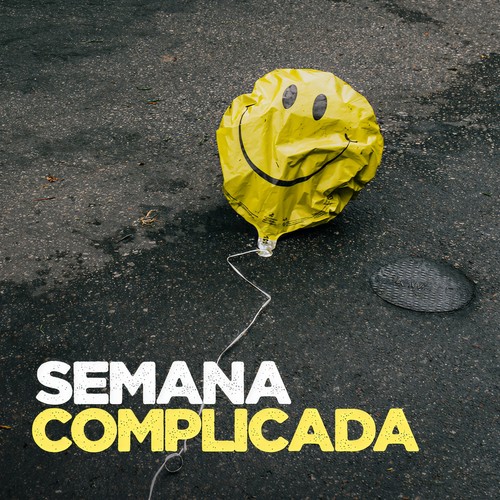 Semana complicada (Explicit)