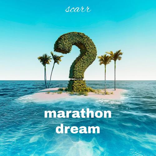 Marathon dream (Explicit)