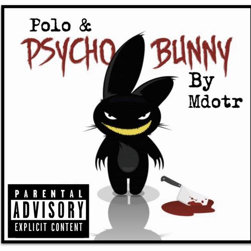 Polo & Psycho Bunny (Explicit)