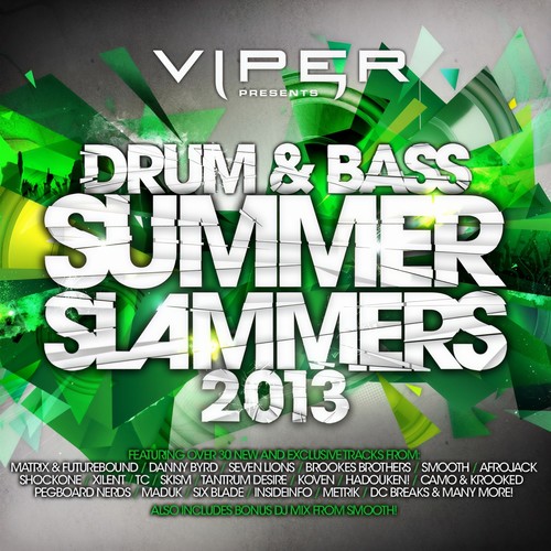 Drum & Bass Summer Slammers 2013 (Viper Presents)