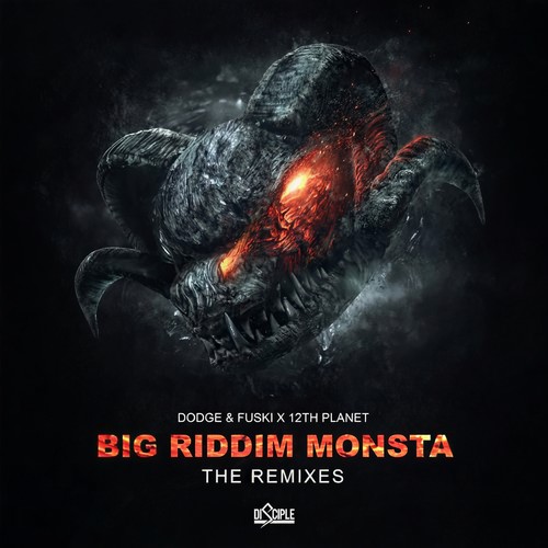 Big Riddim Monsta (The Remixes)