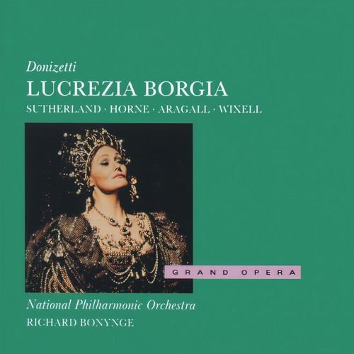 Donizetti: Lucrezia Borgia