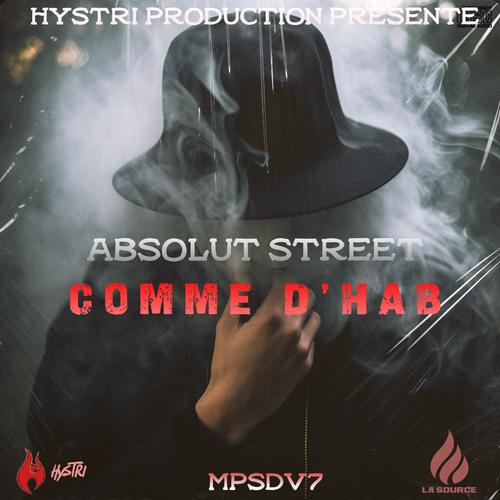 Absolut Street (Comme D'hab) [Explicit]