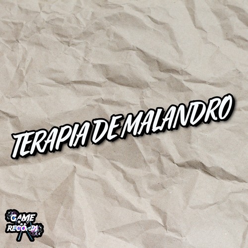 Terapia De Malandro (Explicit)