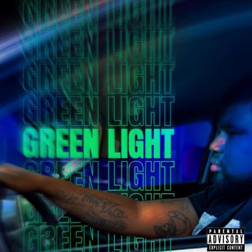 Green Light (Explicit)