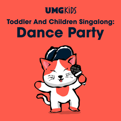 Toddler and Children Singalong: Dance Party (Explicit)