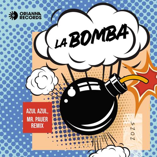 La Bomba (Mr. Pauer Remix Original)