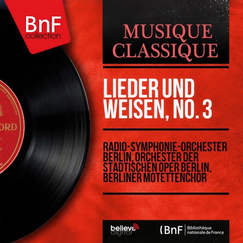 Lieder und Weisen, No. 3 (Mono Version)