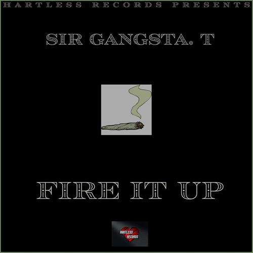 Fire It Up (Explicit)