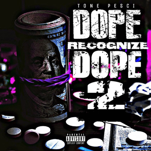 Dope Recognize Dope 2 (Explicit)