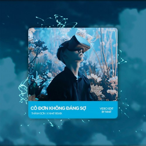 Cô Đơn Không Đáng Sợ (Deep House)