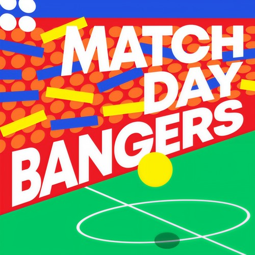 Match Day Bangers (Explicit)