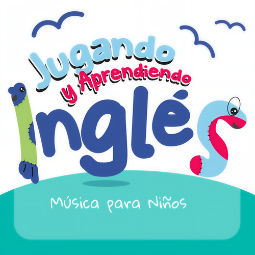 Jugando Y Aprendiendo Inglés: Música Para Niños