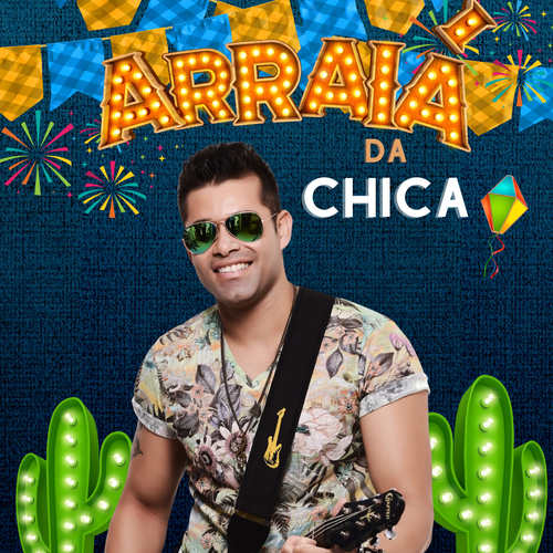 Arraiá da Chica