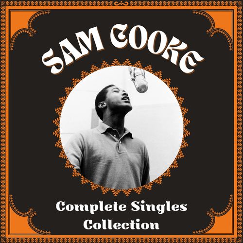 Sam Cooke Complete Singles Collection