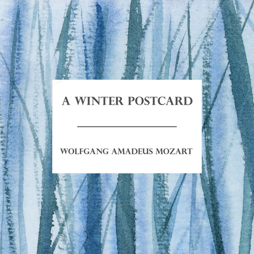 A Winter Postcard: Mozart