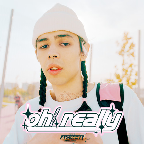OH REALLY (Explicit)
